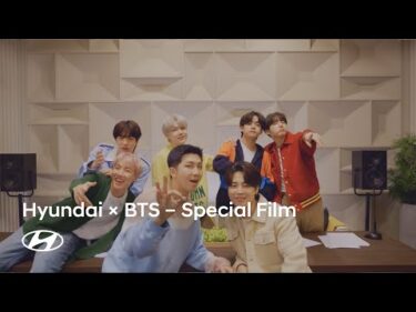 Hyundai x BTS | Special Film filmed by BTS (Full ver.)