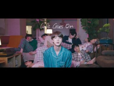 BTS (방탄소년단) ‘Life Goes On’ Official MV
